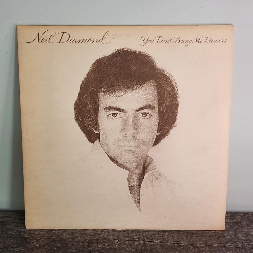 Neil Diamond – You Don't Bring Me‎ Flowers LP Vinyl Record 1978 Columbia